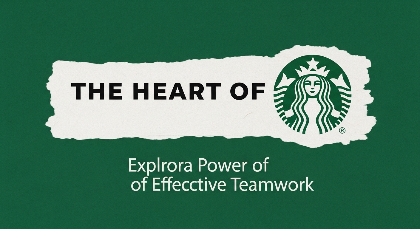 Starbucks Teamwork